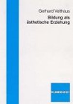 Bildung als ästhetische Erziehung