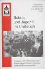 Schule und Jugend im Umbruch