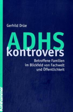 ADHS kontrovers