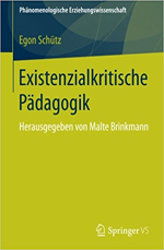 Existenzialkritische Pädagogik