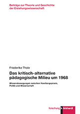 Das kritisch-akademische pädagogische Milieu um 1968