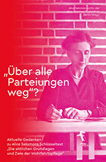 „Über alle Parteiungen weg“?