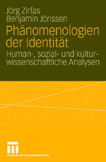 Phänomenologien der Identität