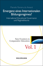 Emergenz eines Internationalen Bildungsregimes?
