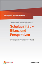 Schulqualität – Bilanz und Perspektiven