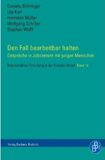 Den Fall bearbeitbar halten
